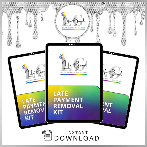 DIY Late Payment Removal Kit